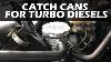 Oil Catch Cans For Diesel Engines